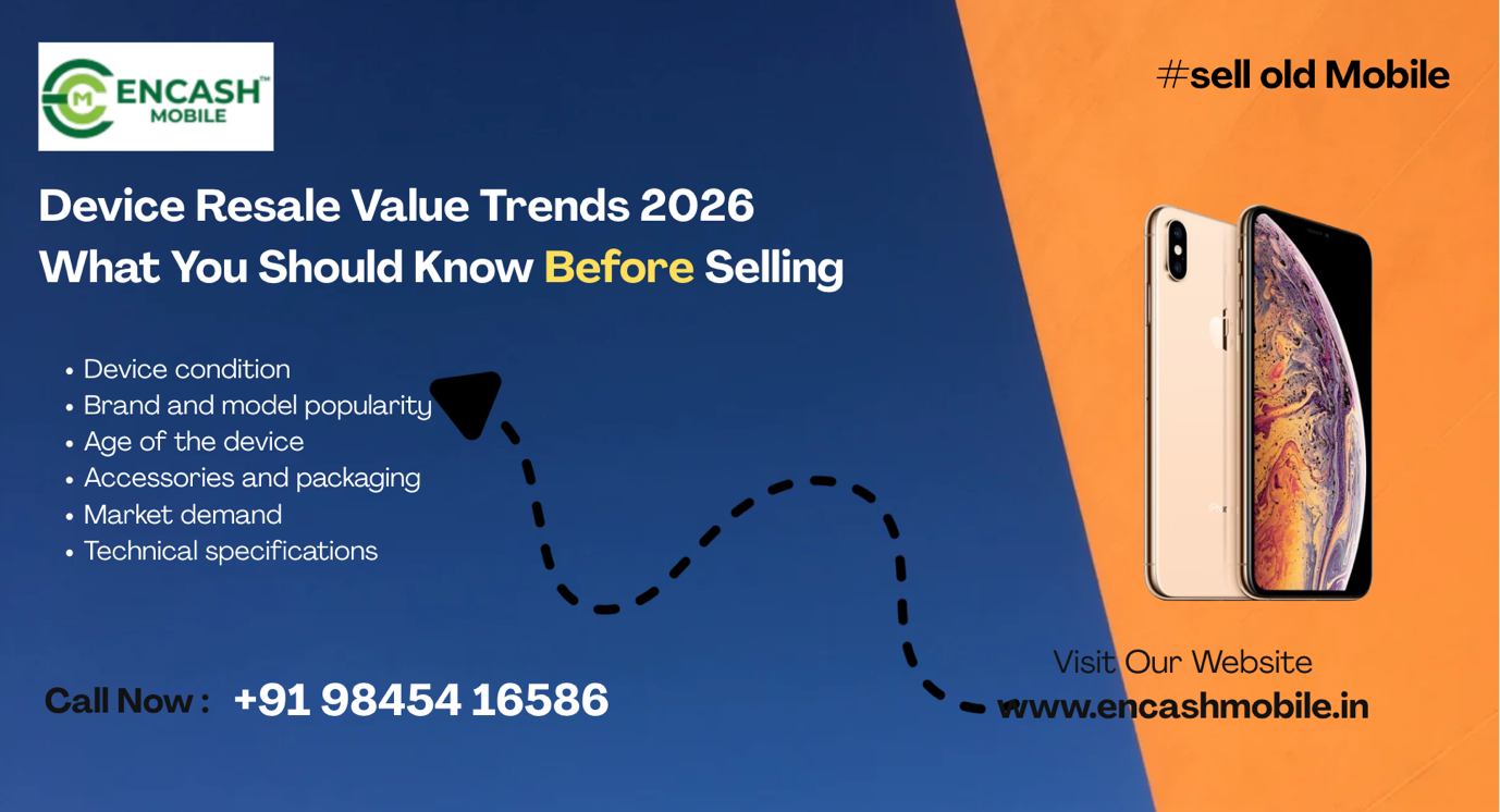 Device Resale Value Trends 2026 | Sell Old Phone Bangalore